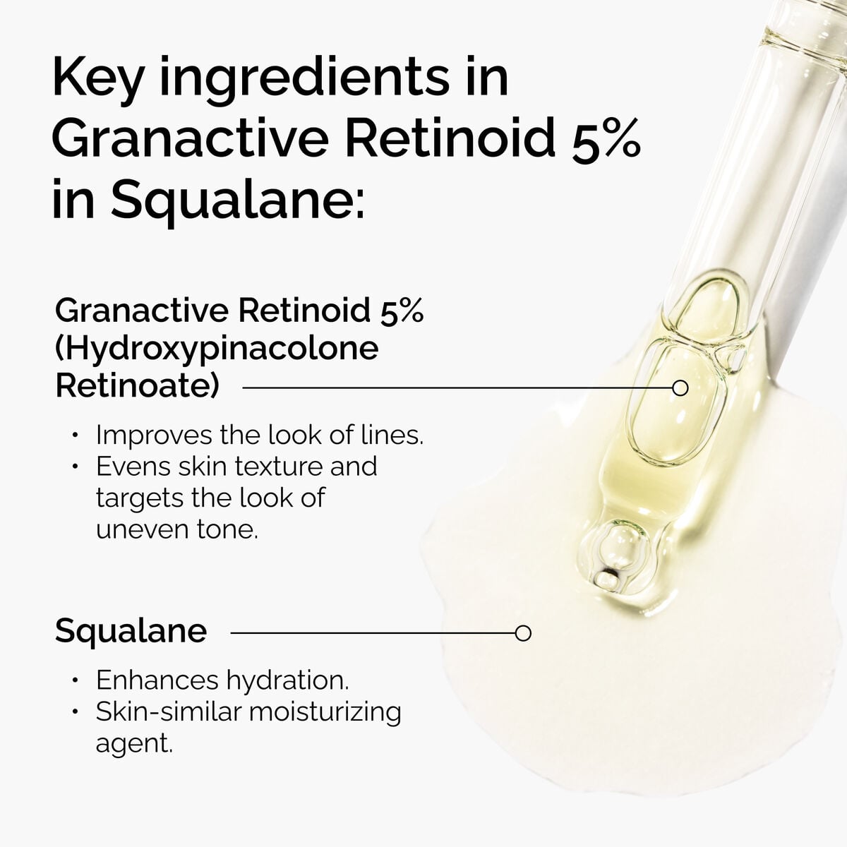 granactive-retinoid-5-in-squalane-b8 FY25-D41247-ORD-Web-PDP-Gran-5pct-Sql-1x1-EN-2.jpg